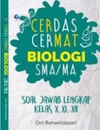 Image of Buku Lengkap Cerdas Pintar Biologi SMA/MA Kelas 10,11,12
