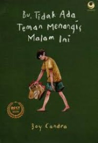 Image of Bu, Tidak Ada Teman Menangis Malam Ini