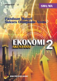 Image of Panduan Materi Sukses Olimpiade Sains Ekonomi Akuntansi 2