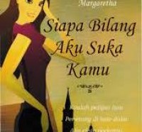 Image of Siapa Bilang Aku Suka Kamu