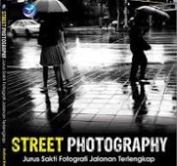 Image of Street Photgraphy - Jurus Sakti Fotografi Jalanan Terlengkap
